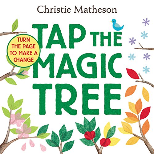 Tap the Magic Tree - Christie Matheson