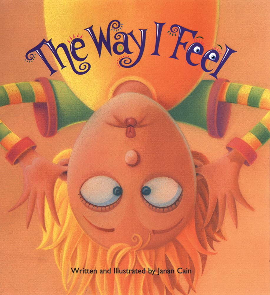 The Way I Feel - Janan Cain
